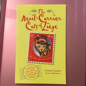 The Mail Carrier Cats of Liège Book